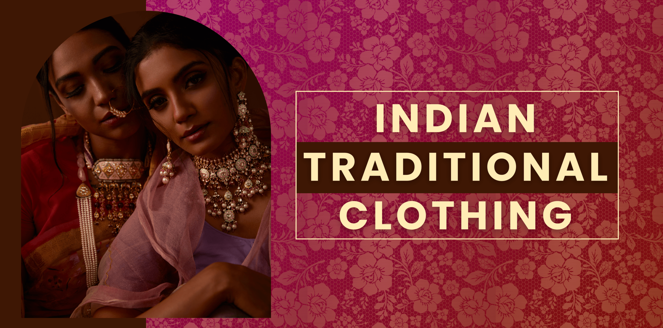 Designer Clothing In India: An Exquisite Blend of Fashion, Trend and Tradition
